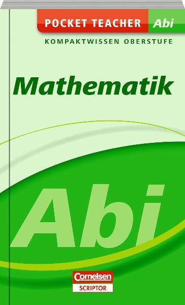 Pocket Teacher Abi Mathematik - Roland Zerpies, Fritz Kammermeyer