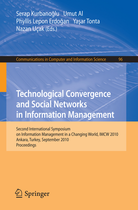 Technological Convergence and Social Networks in Information Management - 