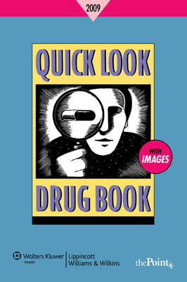 Quick Look Drug Book - Leonard L. Lance