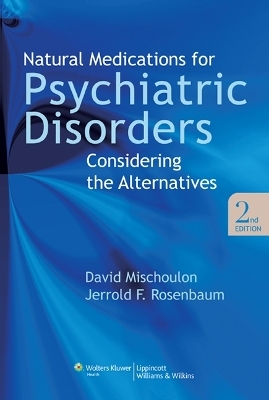 Natural Medications for Psychiatric Disorders - 