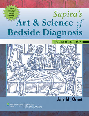 Sapira's Art and Science of Bedside Diagnosis - Jane M. Orient