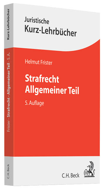 Strafrecht Allgemeiner Teil - Helmut Frister