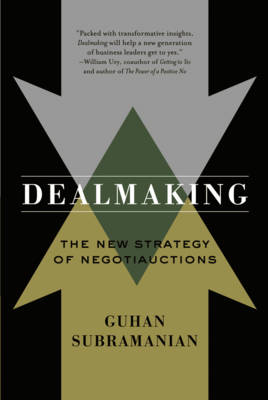 Dealmaking - Guhan Subramanian