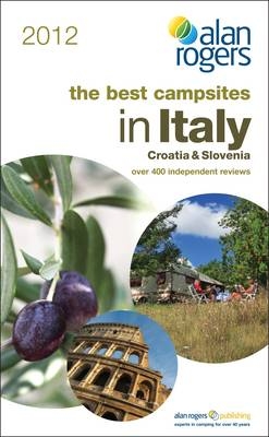 Best Campsites in Italy, Croatia & Slovenia -  Alan Rogers Guides