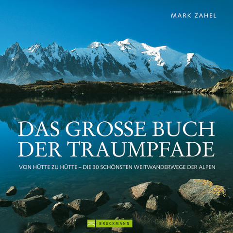 Das große Buch der Traumpfade - Mark Zahel