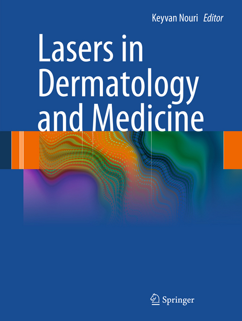 Lasers in Dermatology and Medicine - 