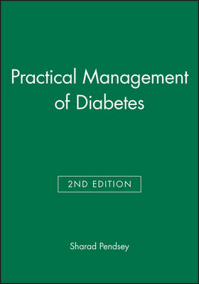 Practical Management of Diabetes - Sharad Pendsey