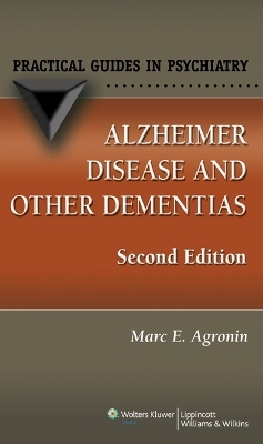 Alzheimer Disease and Other Dementias - Marc E. Agronin