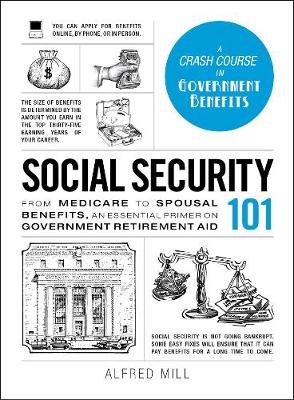 Social Security 101 - Alfred Mill