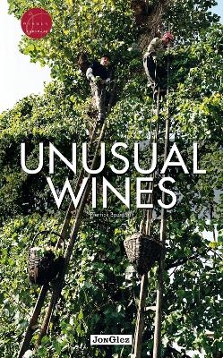 Unusual Wines - Pierrick Bourgault