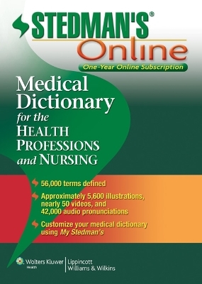 Stedman's Medical Dictionary for the Health Professions and Nursing Online -  Stedman's