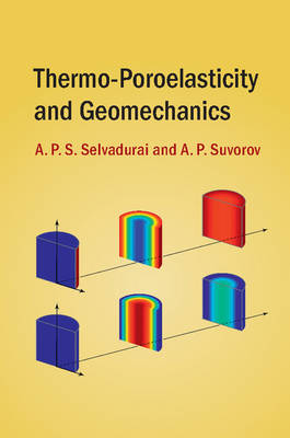 Thermo-Poroelasticity and Geomechanics - A. P. S. Selvadurai, A. P. Suvorov