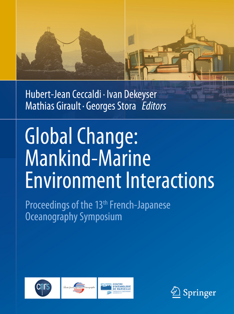 Global Change: Mankind-Marine Environment Interactions - 