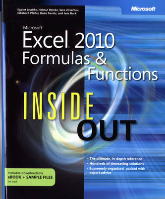 Microsoft Excel 2010 Formulas and Functions Inside Out - Egbert Jeschke, Helmut Reinke, Sara Unverhau, Eckehard Pfeifer