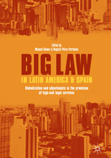 Big Law in Latin America and Spain - 