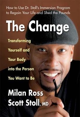 The Change - Milan Ross, Scott Stoll