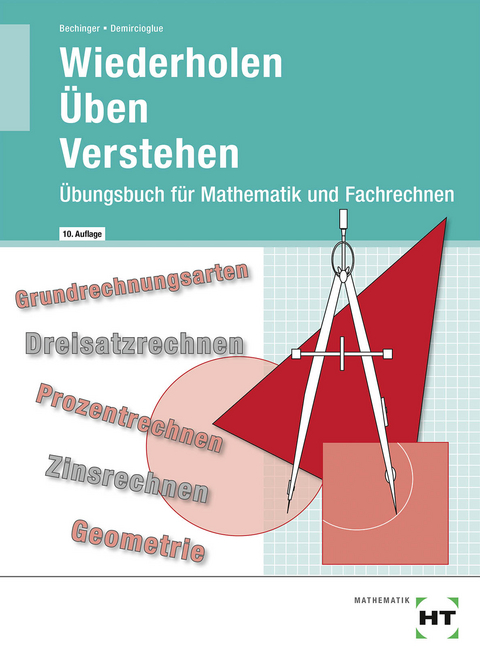 Wiederholen - Üben - Verstehen - Ulf Bechinger, G. Zafer Demircioglu