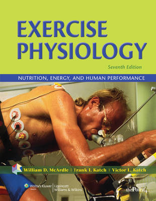 Exercise Physiology - William D. McArdle, Frank I. Katch, Victor L. Katch