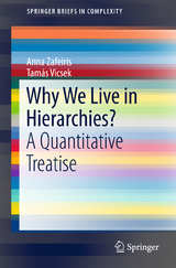 Why We Live in Hierarchies? - Anna Zafeiris, Tamás Vicsek