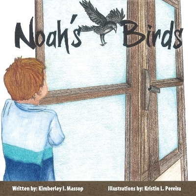 Noah's Birds - Kimberley Massop