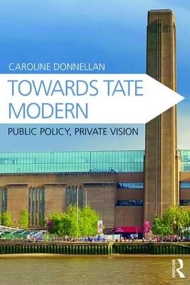 Towards Tate Modern - Caroline Donnellan