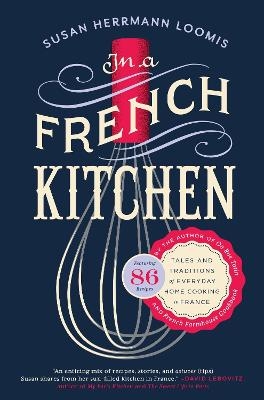 In a French Kitchen - Susan Herrmann Loomis