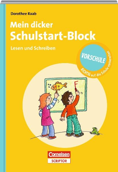 RICHTIG auf die Schule vorbereiten - Mein dicker Schulstart-Block Lesen und Schreiben