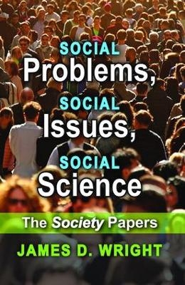 Social Problems, Social Issues, Social Science - James Wright