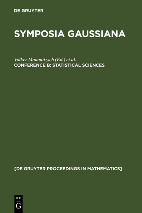 Symposia Gaussiana / Statistical Sciences - 