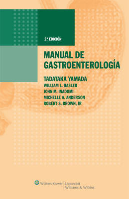 Manual de Gastroenterologia - Tadataka Yamada