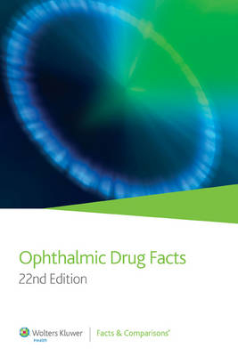 Ophthalmic Drug Facts - 