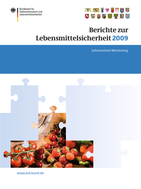 Berichte zur Lebensmittelsicherheit 2009 - 