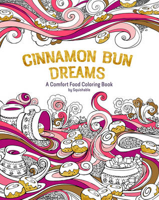 Cinnamon Bun Dreams - Inc. Squishable.com