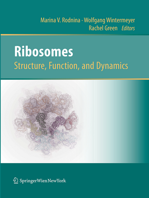 Ribosomes Structure, Function, and Dynamics - 