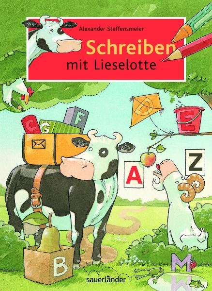 Schreiben mit Lieselotte - Alexander Steffensmeier