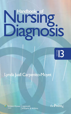 Handbook of Nursing Diagnosis - Lynda Juall Carpenito-Moyet