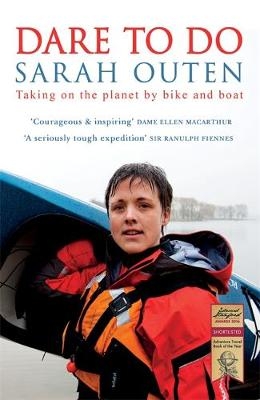 Dare to Do - Sarah Outen