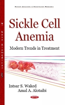 Sickle Cell Anemia - Intsar S Waked, Amal Alotaibi