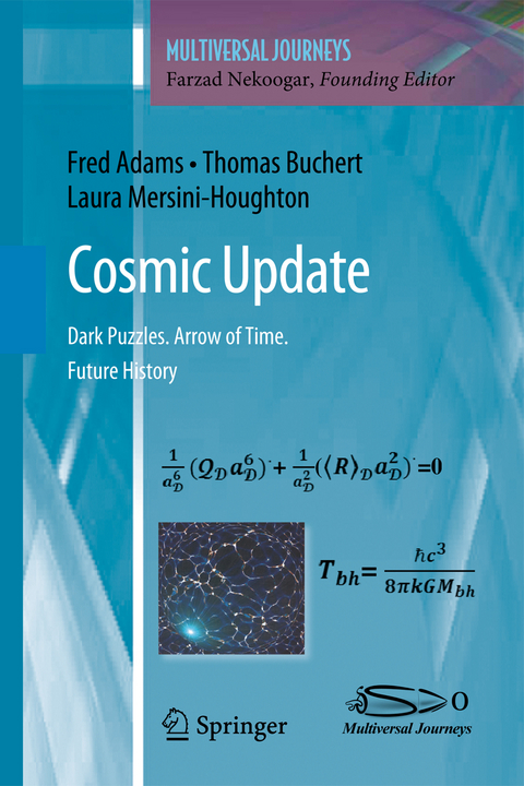 Cosmic Update - Fred Adams, Thomas Buchert, Laura Mersini-Houghton