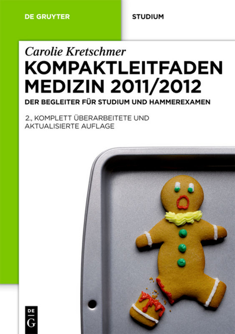 Kompaktleitfaden Medizin 2011/2012 - Carolie Kretschmer