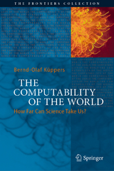 The Computability of the World - Bernd-Olaf Küppers