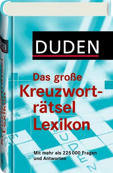 Duden - Das große Kreuzworträtsel Lexikon