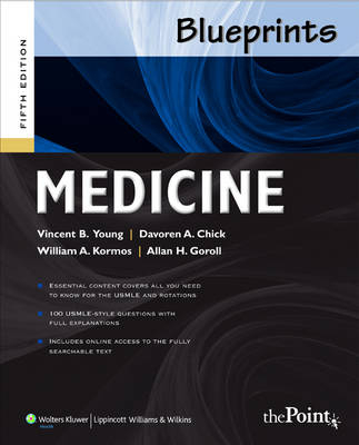 Blueprints Medicine - Vincent B. Young, William A. Kormos, Davoren A. Chick, Allan H. Goroll