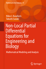 Non-Local Partial Differential Equations for Engineering and Biology - Nikos I. Kavallaris, Takashi Suzuki