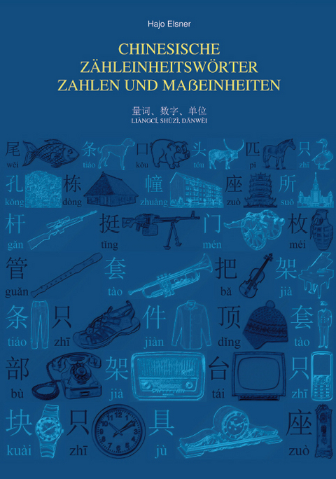 Chinesische Zahleinheitsworter Zahlen Und Von Hajo Elsner Isbn 978 3 350 4 Fachbuch Online Kaufen Lehmanns Ch