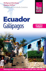 Reise Know-How Reiseführer Ecuador mit Galápagos - Wolfgang Falkenberg, Stephan Küffner