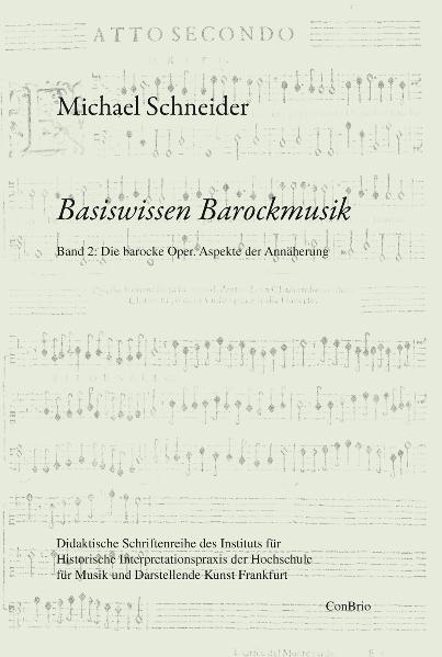 Basiswissen Barockmusik - Michael Schneider