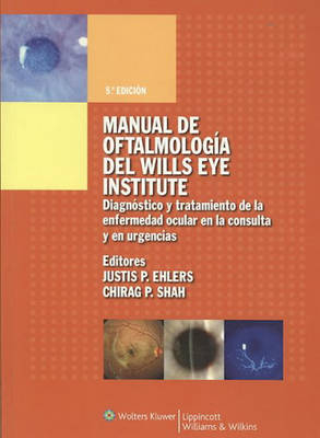 Manual de Oftalmologia del Wills Eye Institute - 