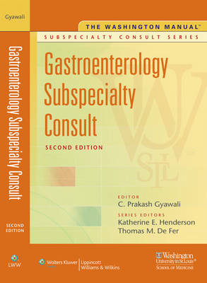 The Washington Manual Gastroenterology Subspecialty Consult - 