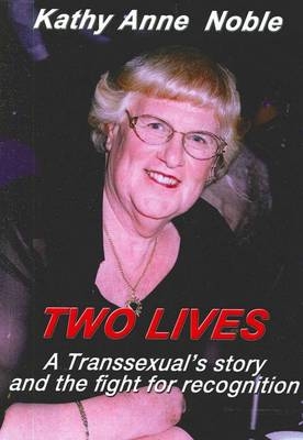 Two Lives - Kathy Anne Noble